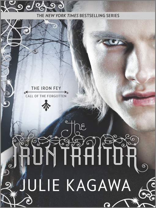 Title details for The Iron Traitor by Julie Kagawa - Available